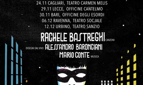 Rachele Bastreghi: annuncia il tour “Un giorno da Psychodonna” Concerto disegnato con Alessandro Baronciani.